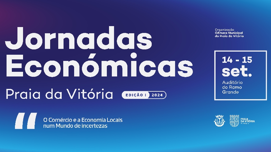 Jornadas Económicas a 14 e 15 de setembro, no ARG, Economia e Comércio locais e regionais em deba